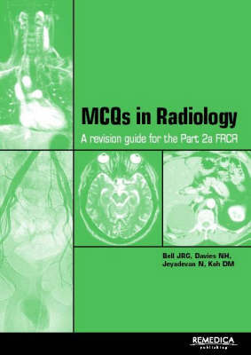 MCQs in Clinical Radiology by J Bell image