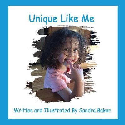 Unique Like Me by Sandra Baker image