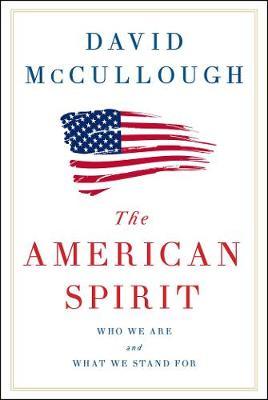 The American Spirit by David McCullough image
