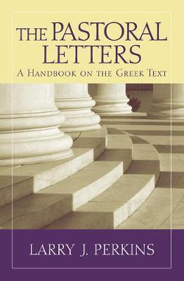 The Pastoral Letters by Larry J Perkins image