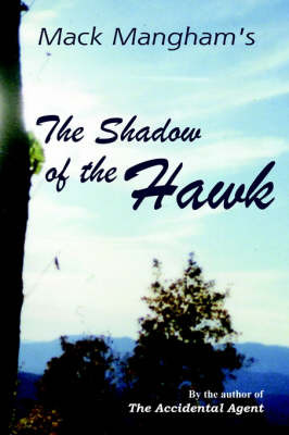 The Shadow of the Hawk by Mack Mangham image
