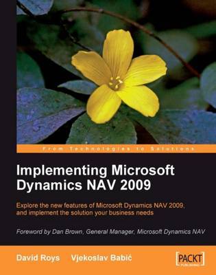 Implementing Microsoft Dynamics NAV 2009 by David Roys image