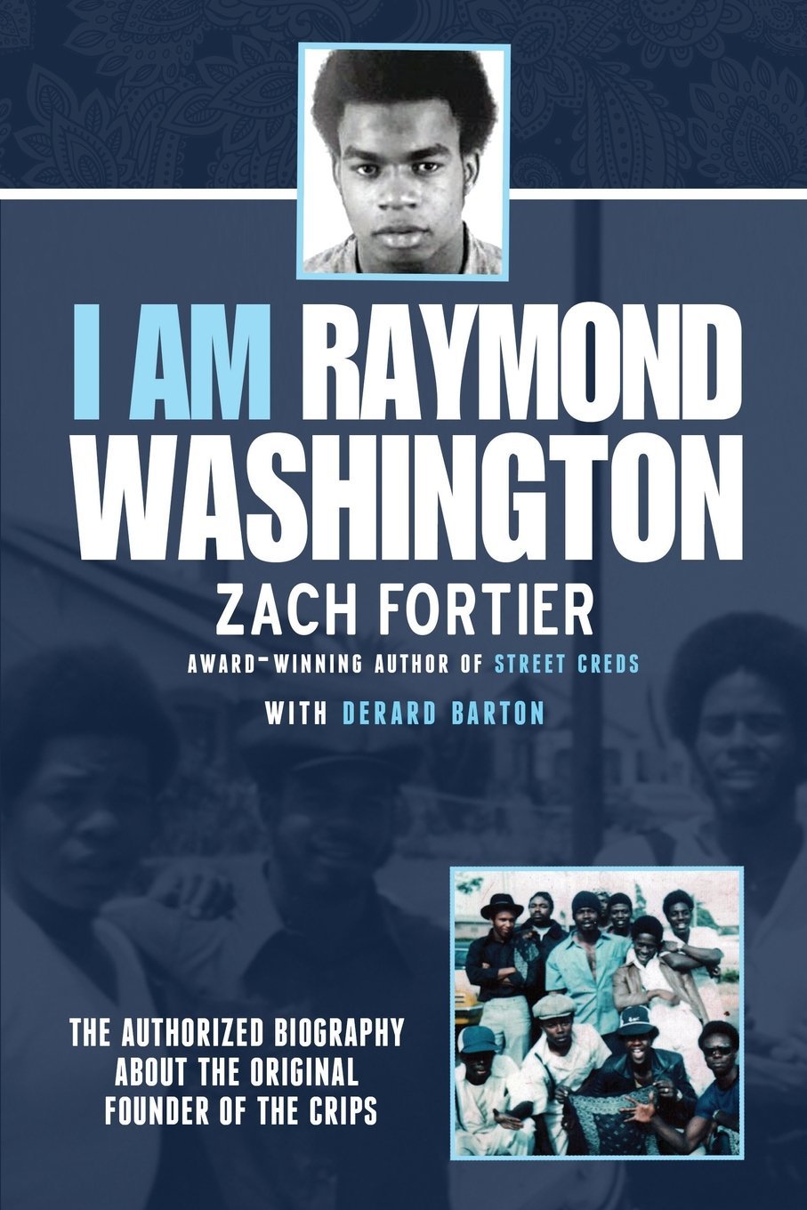 I Am Raymond Washington by Zach Fortier image