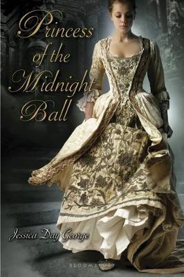 Princess of the Midnight Ball by Jessica Day George image
