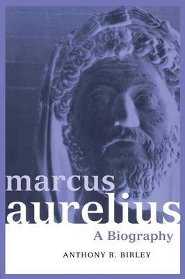 Marcus Aurelius by Anthony R Birley image