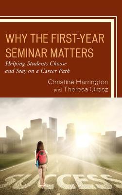 Why the First-Year Seminar Matters by Christine Harrington image