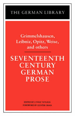 Seventeenth Century German Prose by Grimmelshausen