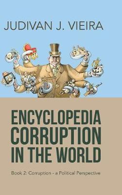Encyclopedia Corruption in the World by Judivan J Vieira image