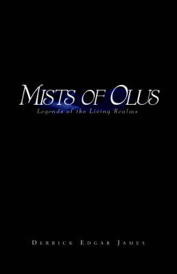 Mists of Olus by Derrick Edgar James image
