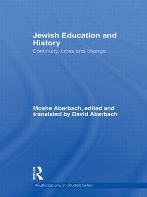 Jewish Education and History by Moshe Aberbach image