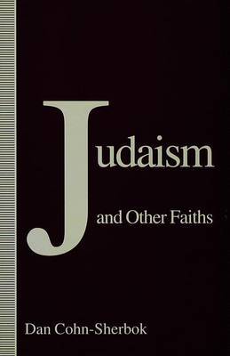 Judaism and Other Faiths by Dan Cohn-Sherbok image