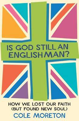 Is God Still An Englishman? by Cole Moreton image