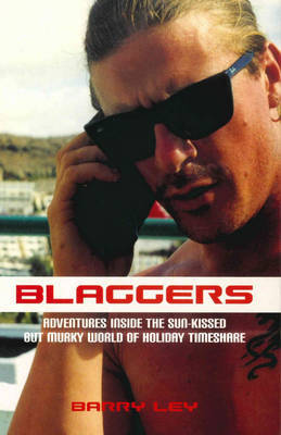 Blaggers by Barry Ley