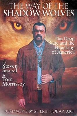 The Way of the Shadow Wolves by Tom Morrissey image
