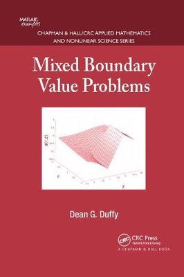 Mixed Boundary Value Problems by Dean G. Duffy image