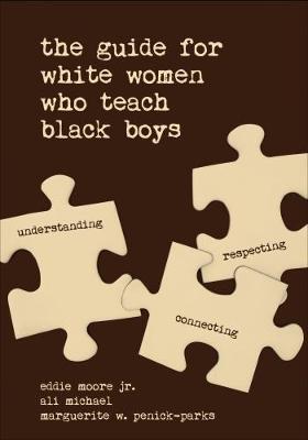 The Guide for White Women Who Teach Black Boys image