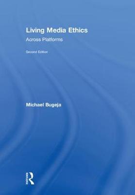 Living Media Ethics by Michael Bugeja image
