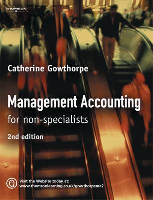 Management Accounting: For Non Specialists by Catherine Gowthorpe image