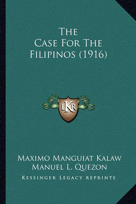 my ideal university by maximo kalaw Unlike jose rizal whom we filipinos have venerated as the ideal filipino hero, emilio aguinaldo’s authored by maximo kalaw 1st ed university of. my ideal university by maximo kalaw Unlike jose rizal whom we filipinos have venerated as the ideal filipino hero, emilio aguinaldo’s authored by maximo kalaw 1st ed university of.