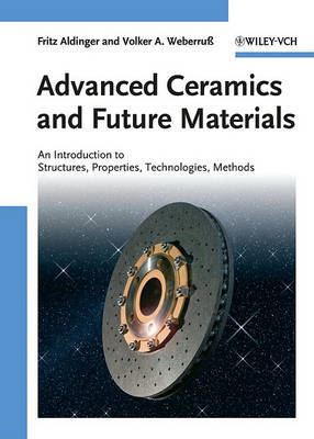 Advanced Ceramics and Future Materials on Hardback by Fritz Aldinger