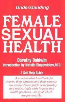 Understanding Female Sexual Health by Dorothy Baldwin image