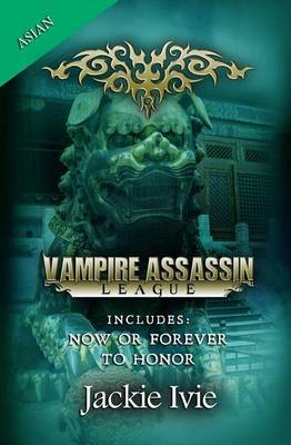 Vampire Assassin League, Asian by Jackie Ivie image
