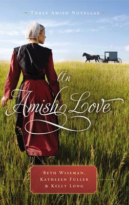 An Amish Love by Beth Wiseman image