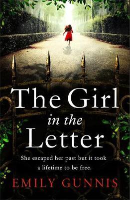The Girl in the Letter: The most gripping, heartwrenching page-turner of the year by Emily Gunnis image