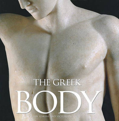 The Greek Body by Ian Jenkins image