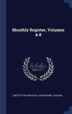 Monthly Register, Volumes 4-8 image