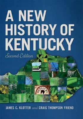 A New History of Kentucky by James C Klotter image