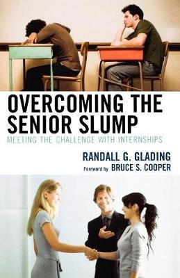 Overcoming the Senior Slump by Randall G. Glading image