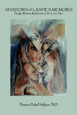 Shadows of Lashes Memoirs by Florence Perkell Hoffman image
