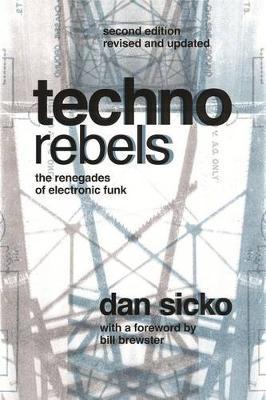 Techno Rebels by Dan Sicko image