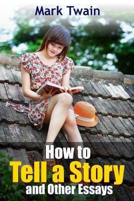 How to Tell a Story and Other Essays by Mark Twain ) image