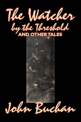 The Watcher by the Threshold and Other Tales image