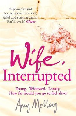 Wife, Interrupted by Amy Molloy image
