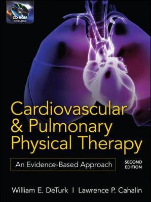 Cardiovascular and Pulmonary Physical Therapy: An Evidence-Based Approach by Lawrence P. Cahalin image