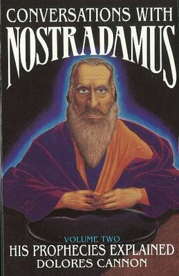Conversations with Nostradamus: Volume II by Dolores Cannon image