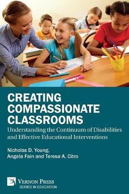 Creating Compassionate Classrooms by Nicholas D. Young image