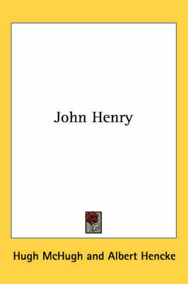 John Henry on Paperback by Hugh McHugh