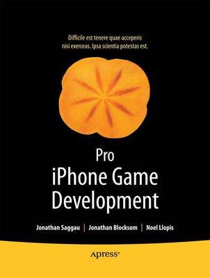 Pro iPhone Game Development on Paperback by Jonathan Blocksom