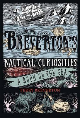 Breverton's Nautical Curiosities on Hardback by Terry Breverton