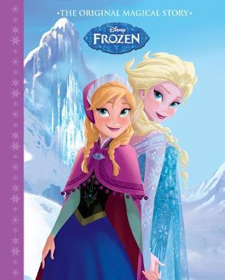 Disney Frozen The Original Magical Story on Hardback by Parragon Books Ltd