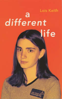 A Different Life by Lois Keith image