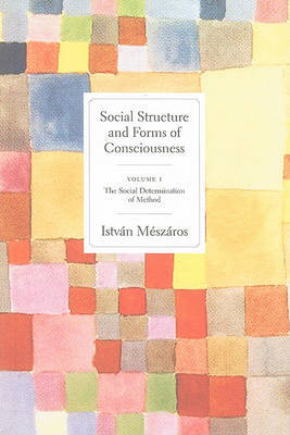 Social Structures and Forms of Consciousness by Istvan Meszaros image