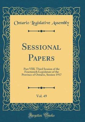 Sessional Papers, Vol. 49 by Ontario Legislative Assembly image