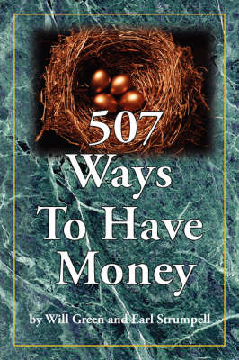 507 Ways To Have Money by Will Green image