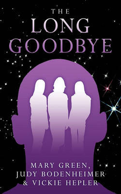 The Long Goodbye by Mary Green image