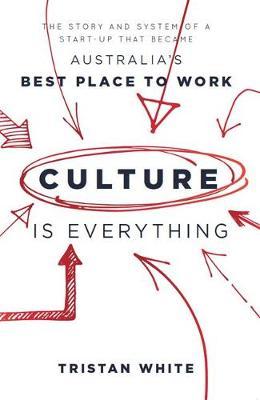 Culture is Everything by Tristan White image